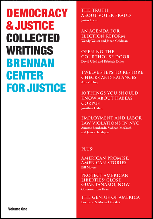 Democracy & Justice | Collected Writings, 2007 | Brennan Center for Justice