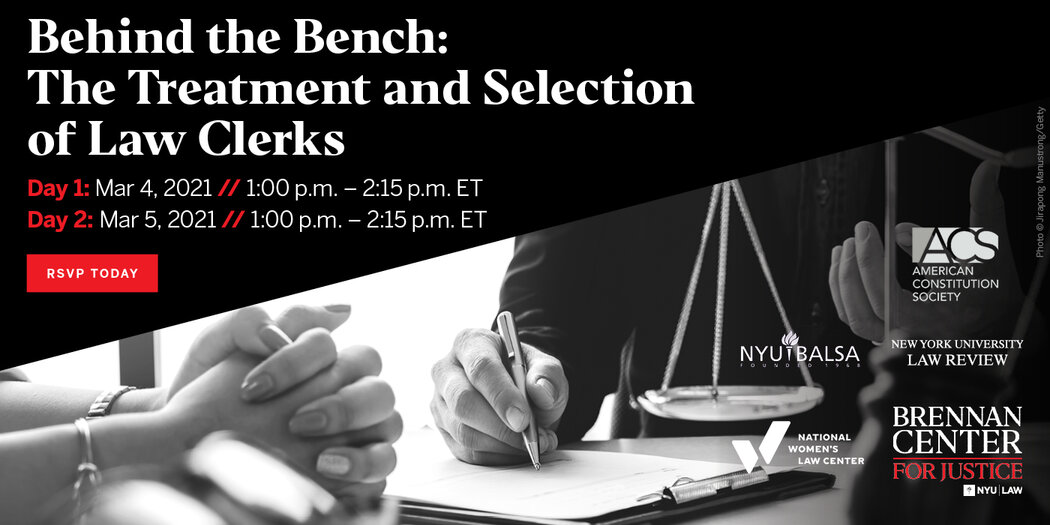 Behind The Bench: The Treatment And Selection Of Law Clerks (Day 2 ...