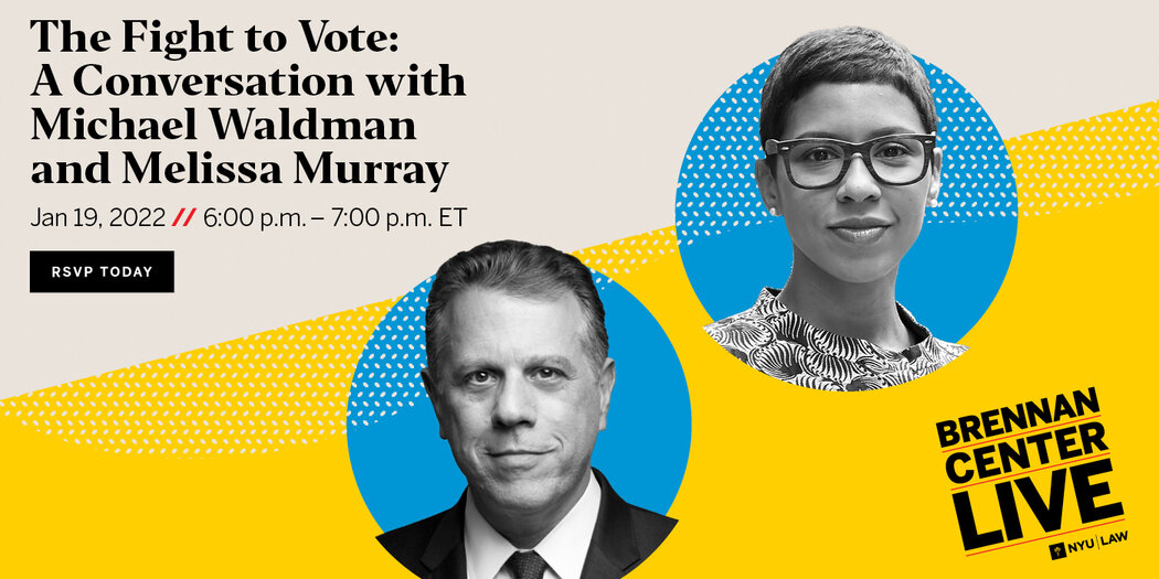 The Fight To Vote: A Conversation With Michael Waldman And Melissa ...