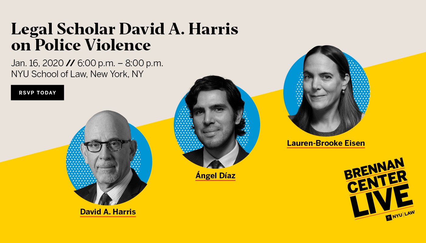 David A. Harris on Police Violence, January 16, 6 to 8pm, NYU School of Law