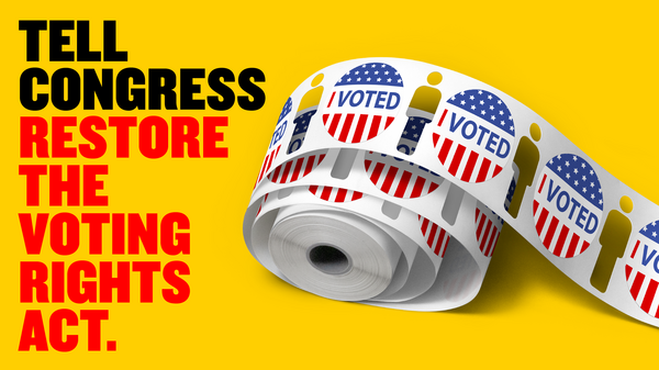 Restore The Voting Rights Act